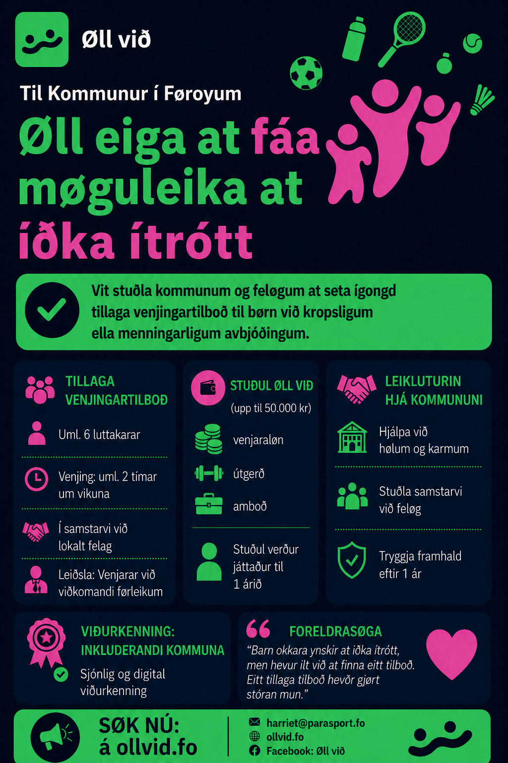 nú ber til at søkja um stuðul