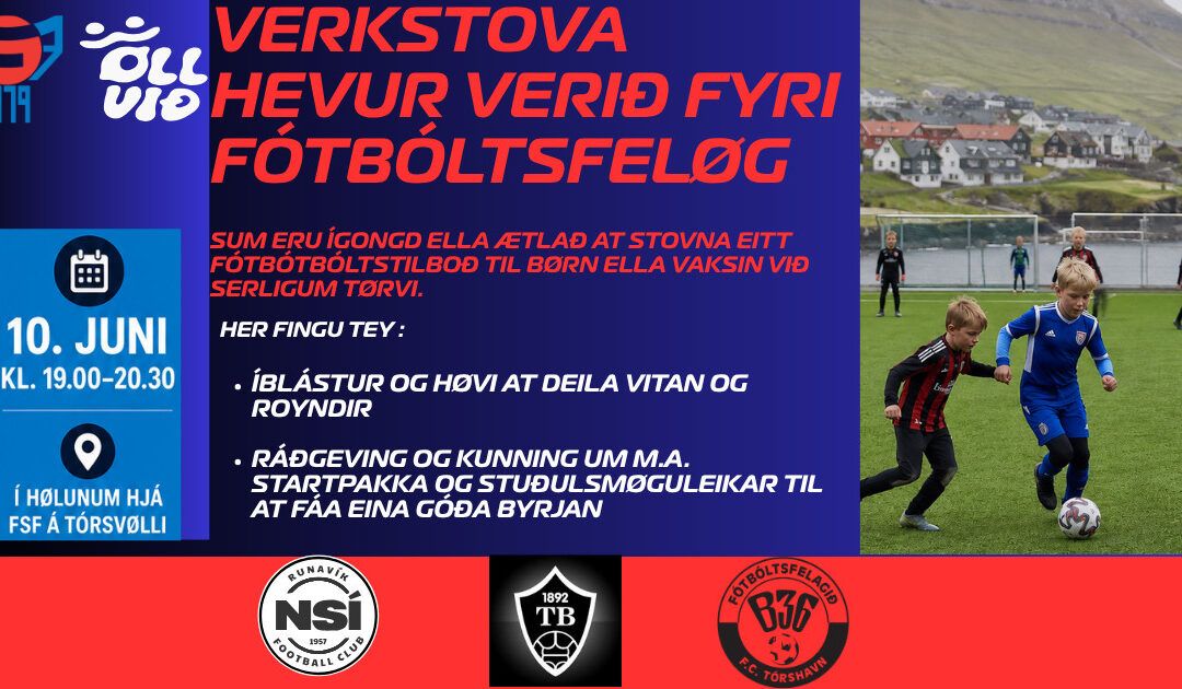 verkstova saman við fsf fyri fótbóltsfeløgum